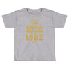 kings are born in 1982 Toddler T-shirt