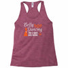 belly dancing only harder Racerback Tank