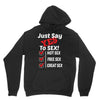 Yes To Sex! Hoodie