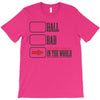 hall bad T-Shirt