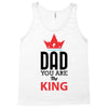 dad you are the king Tank Top