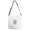 dream work unless youdo Adjustable Strap Totes