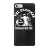 drummer iPhone 7 Case