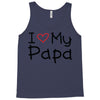 I Love My Papa Tank Top