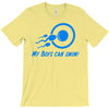 my boys can swim T-Shirt