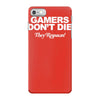 gamers don't die they respawn iPhone 7 Case