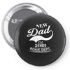 New Dad 2018 Rokie Dept. Pin-back button