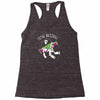 total buzzkill Racerback Tank
