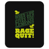 rage quit Mousepad