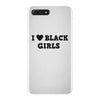 i love black girls iPhone 7 Plus Case