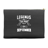 Legends Are Born In September Accessory Pouches