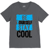 Be Your Self Stay Cool V-Neck Tee
