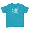 the daddy of all daddies Youth Tee