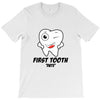 First Tooth Date T-Shirt