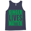 st patrick's day ginger lives matter Tank Top