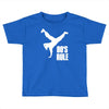 80's rule break dancer Toddler T-shirt