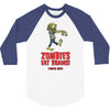 zombies eat brains 3/4 Sleeve Shirt