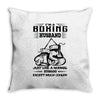 I'm A Boxing Husband... Throw Pillow
