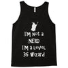 not a nerd Tank Top