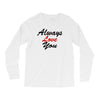 always Long Sleeve Shirts
