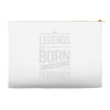 legends are born in february Accessory Pouches
