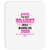 The Best Grammy Was Born In June Mousepad