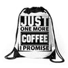 Just One More Chicken I Promise Drawstring Bags