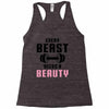 Every Beast Needs a Beauty Racerback Tank