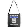 i stand with officer Adjustable Strap Totes