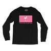 Too Pure To Be Pink Long Sleeve Shirts