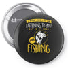 fishing in my head! Pin-back button