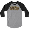 dont let gravity get you down for science geeks 3/4 Sleeve Shirt