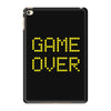 Game Over iPad Mini 4