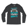super cool autism dad Long Sleeve Shirts