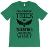 trick or treating &amp; ask for wine T-Shirt