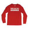 trust me i'm a drummer Long Sleeve Shirts