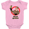 trap queen Baby Bodysuit