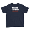 nerdy shirt Youth Tee