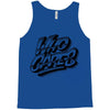 who cares Tank Top
