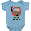 trap queen Baby Bodysuit