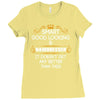 Smart Good Looking Hairdresser Doesnt Get Better Than This Ladies Fitted T-Shirt