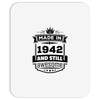 Made In 1942 And Still Awesome Mousepad