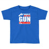 just one more gun i promise Toddler T-shirt