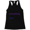 drop everything Racerback Tank
