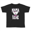 mama bear samples Toddler T-shirt