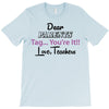 Dear Parents Tag You're It Love Teachers Women's T-Shirt