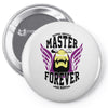 Original Universe Master Forever Snake Mountain Pin-back button