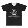 arrgh ya free saturday night All Over Men's T-shirt