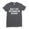 Don't Eat Watermelon Ladies Fitted T-Shirt