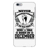 Never Underestimate Old Man Who Was Born December iPhone 6/6s Plus Case